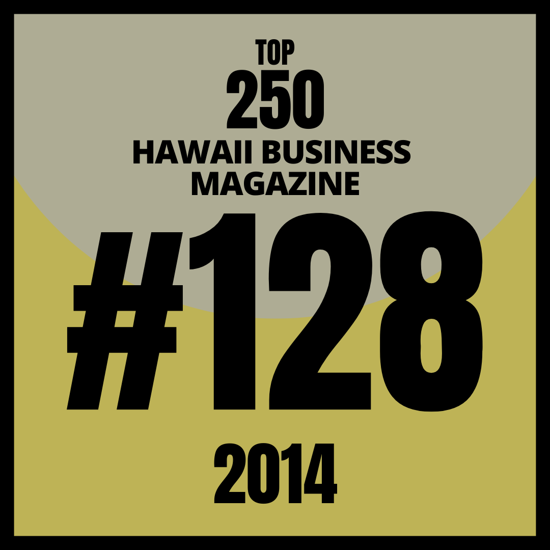 Read more about the article Ranks at #128 on Hawaii Business Top 250