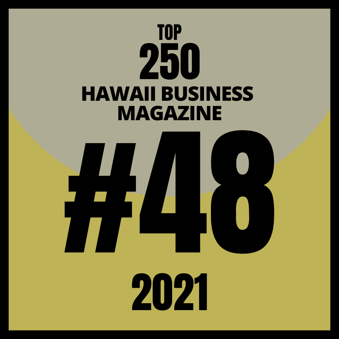 Read more about the article Ranks at #48 on Hawaii Business Top 250 Companies